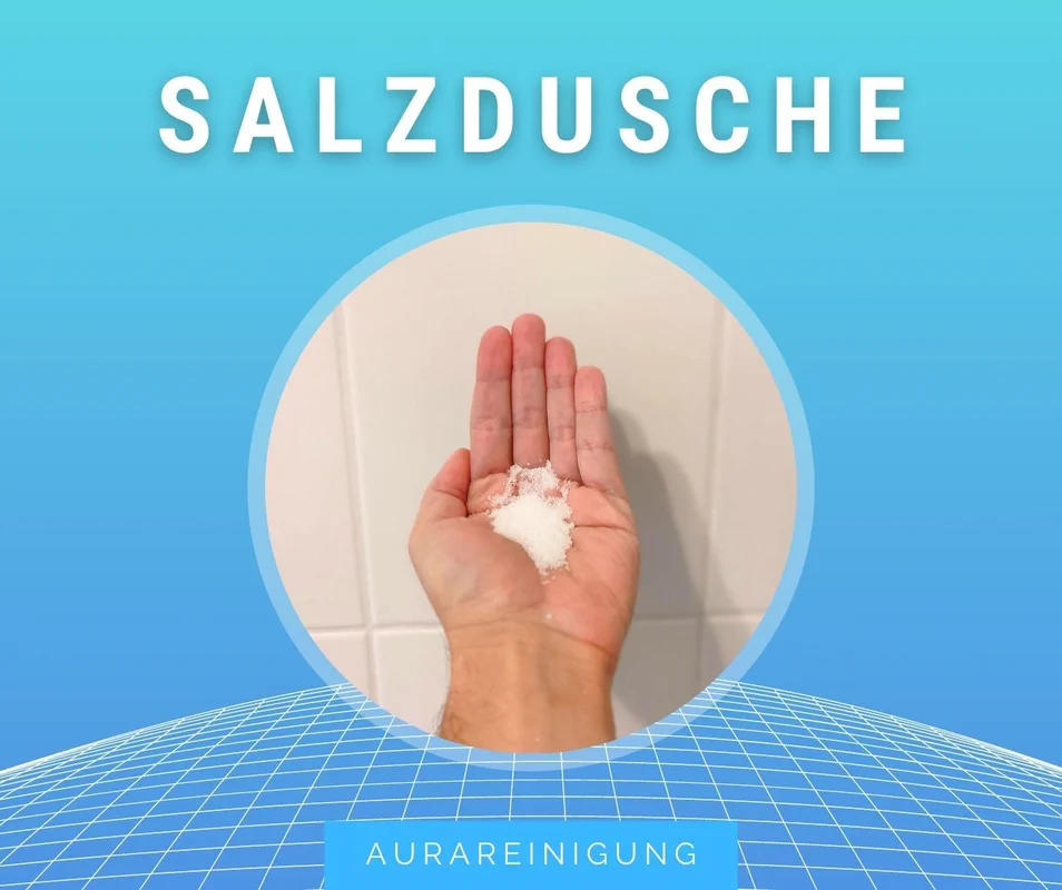 Aurareinigung - Salzdusche