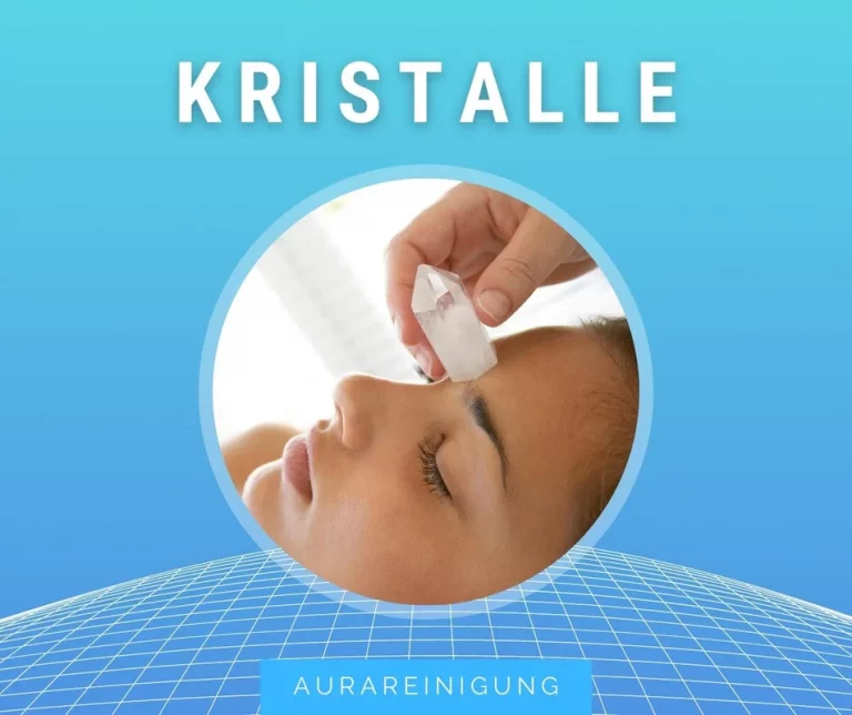 Aurareinigung - Kristalle
